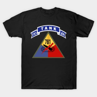 781st Tank Battalion w Tab X 300 T-Shirt